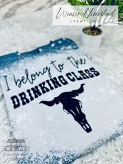 I Belong To The Drinking Class